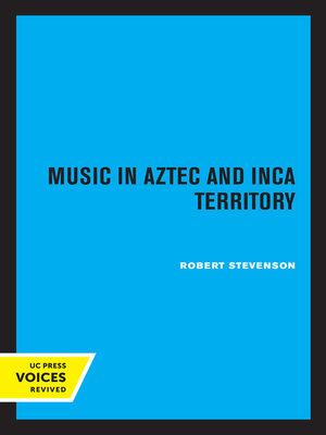 cover image of Music in Aztec and Inca Territory